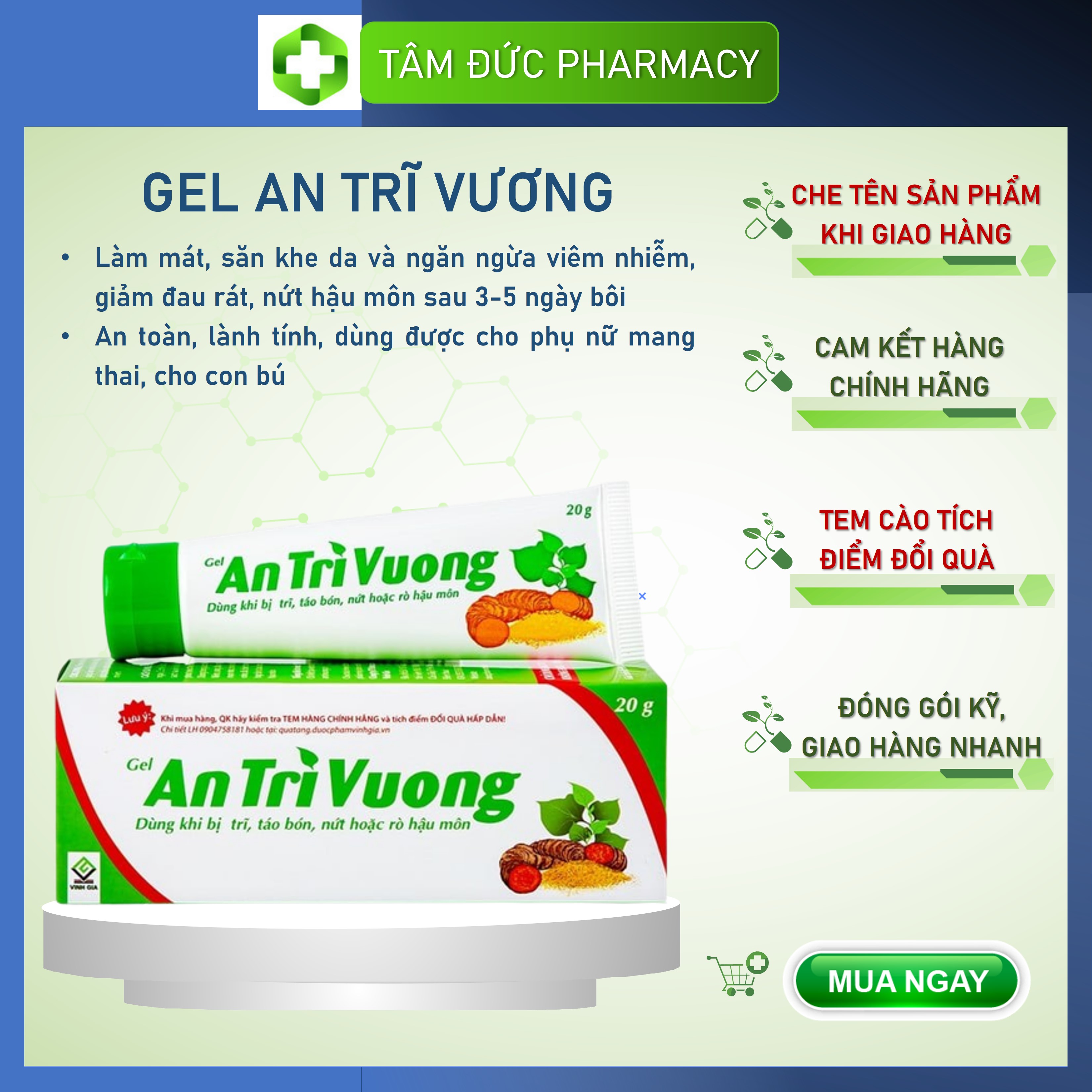 AN TRĨ VƯƠNG GEL [Tuýp 20g] - Dùng cho trĩ cấp, táo bón, nứt và rõ rỉ hậu môn