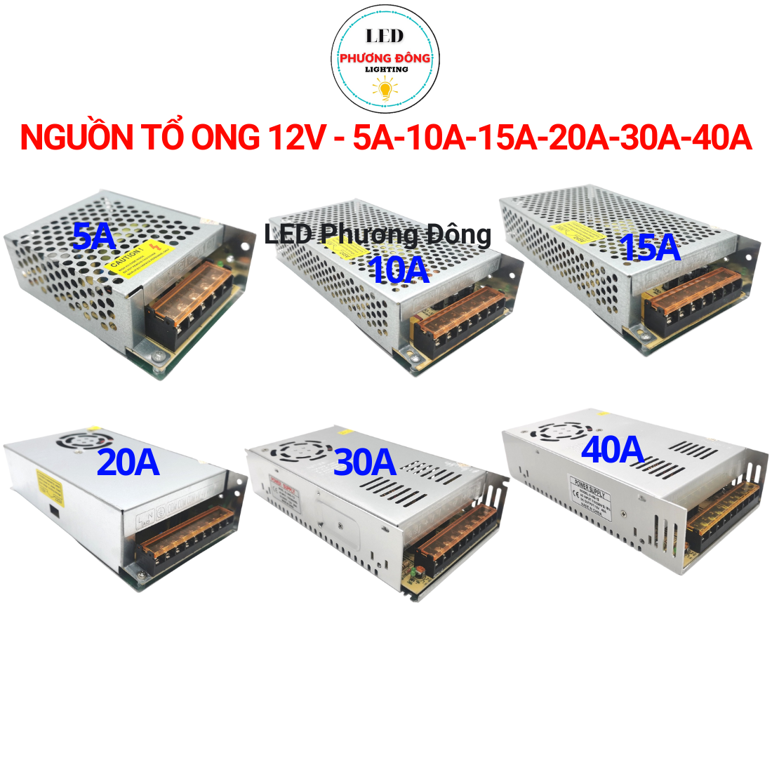 Nguồn tổ ong 12v - 5a - 10a - 15a - 20a - 30a - 40a
