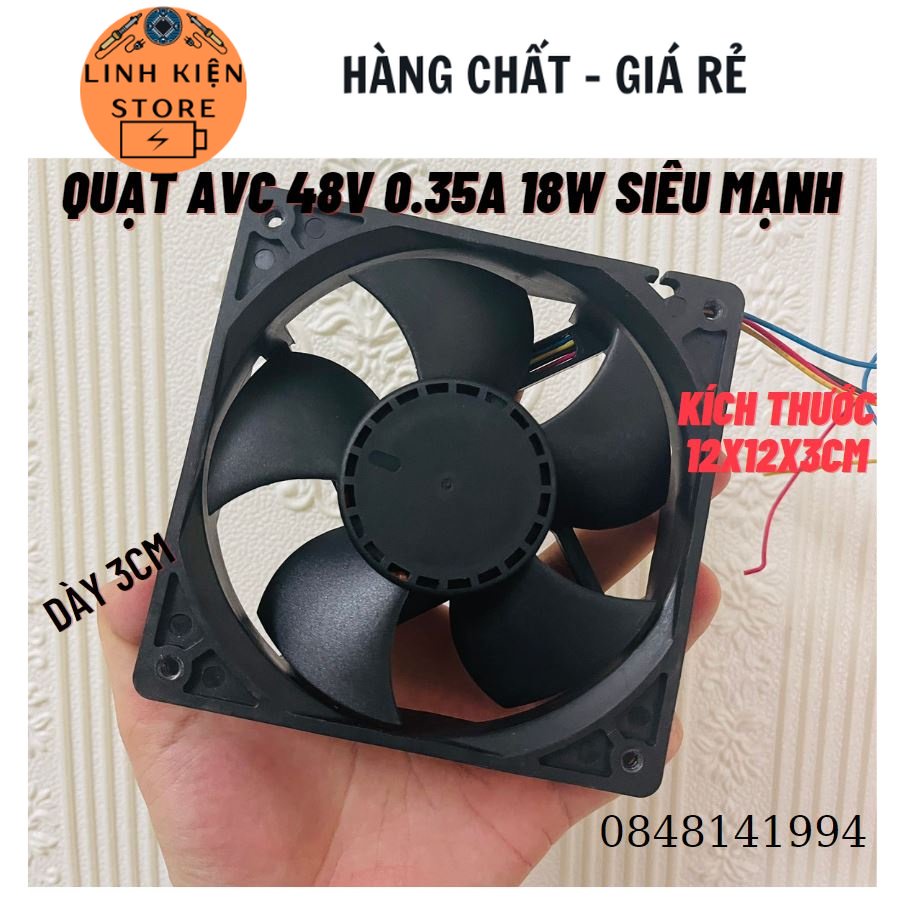 Quạt tản nhiệt 48v 0.35a 12cm - quạt thổi sương - quạt hút gió cực mạnh