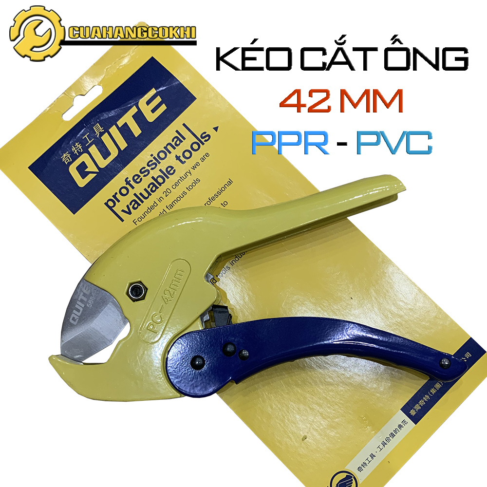 Dao cắt ống nhựa - kìm cắt ống nhiệt nước nóng lạnh 42 mm chuyên dụng cho ae điện nước - kéo cắt ống Quite