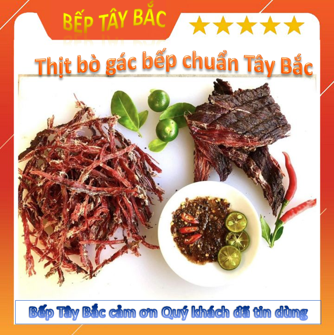 Thịt bò gác bếp tây bắc 1kg siêu thơm ngon