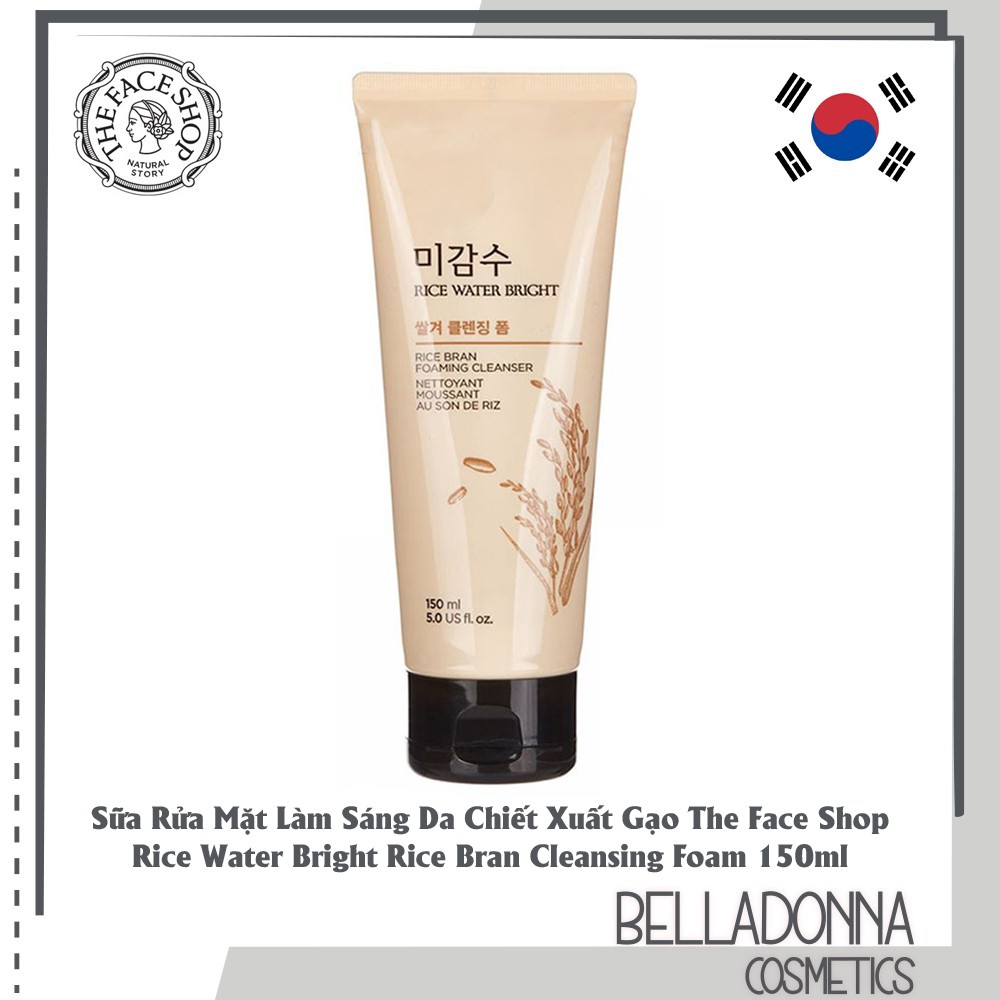 Sữa Rửa Mặt Làm Sáng Da Chiết Xuất Gạo The Face Shop Rice Water Bright Rice Bran Cleansing Foam 150ml (Chứa Hạt Mát Xa Siêu Mịn)