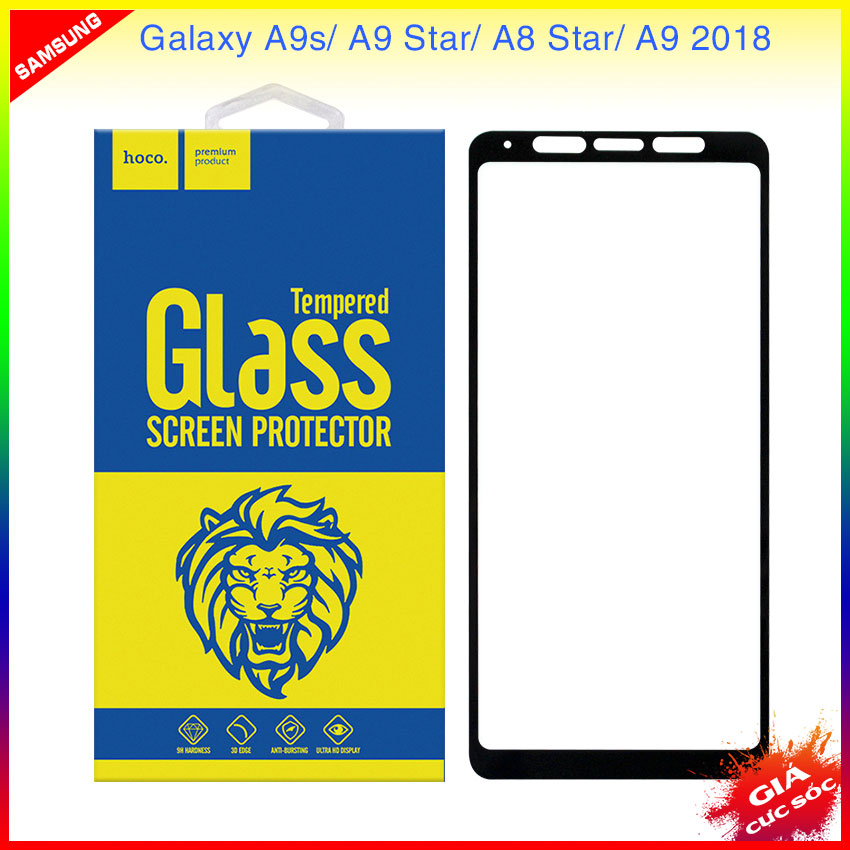 Miếng kính cường lực cho samsung galaxy a9s, a9 star, a8 star, a9 2018 hiệu hoco.tw full màn hình
