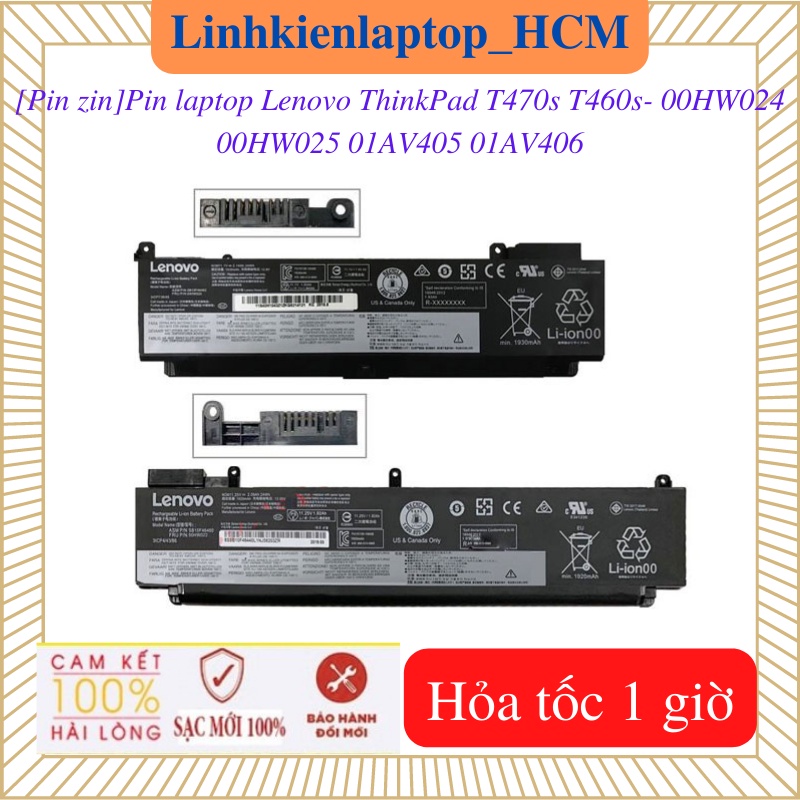 Pin laptop lenovo thinkpad t470s t460s- 00hw025 00hw024 01av406 01av405- pin ngắn, pin dài