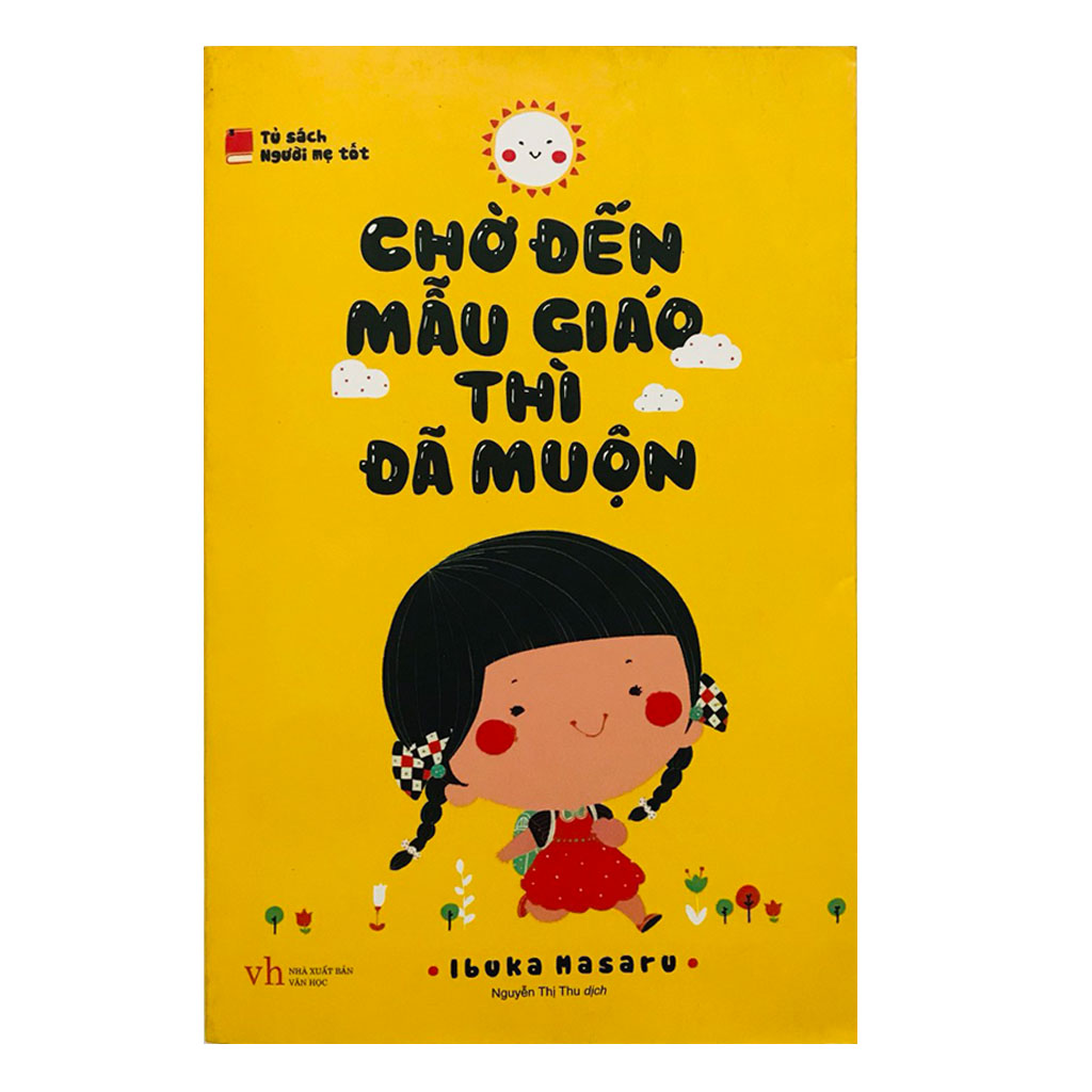 Sách - chờ đến mẫu giáo thì đã muộn