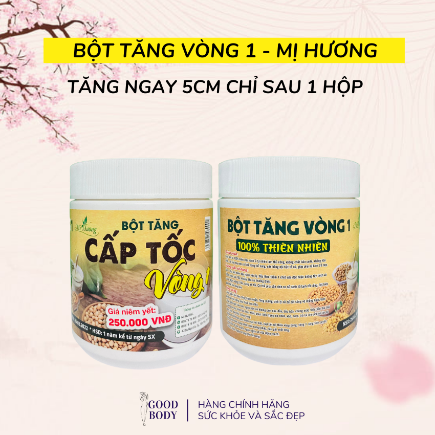[HCM]Bột Tăng Vòng 1 Cấp Tốc Mị Hương - 100% Mầm Đậu Nành. Giải Pháp Cho Ngực Lép Xệ.