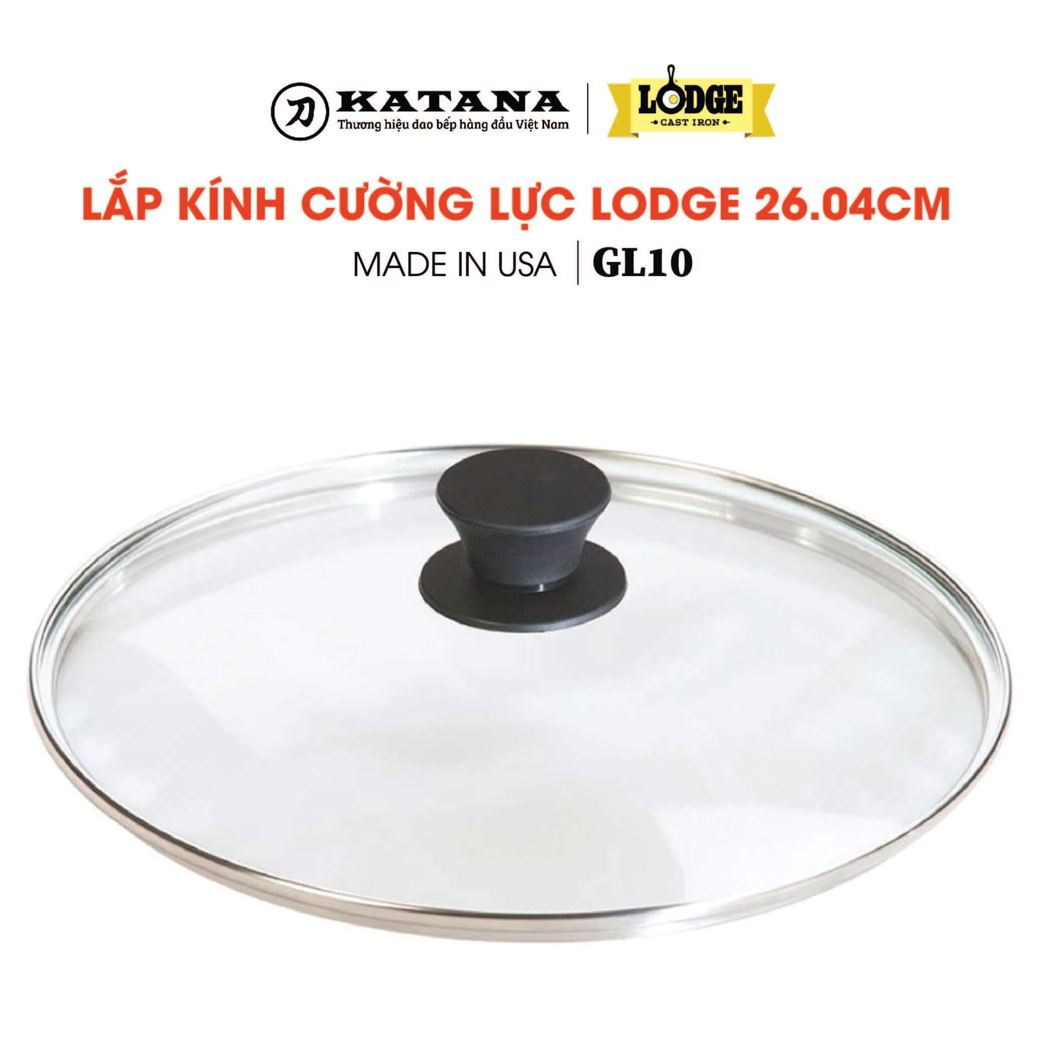 Nắp kính nồi chảo gang Lodge 26.04cm - Vung kính nồi chảo cao cấp