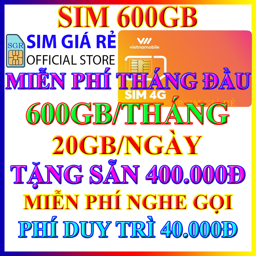 Siêu Thánh Sim 4G Vietnamobile 600Gb mỗi tháng - Miễn phí tháng đầu