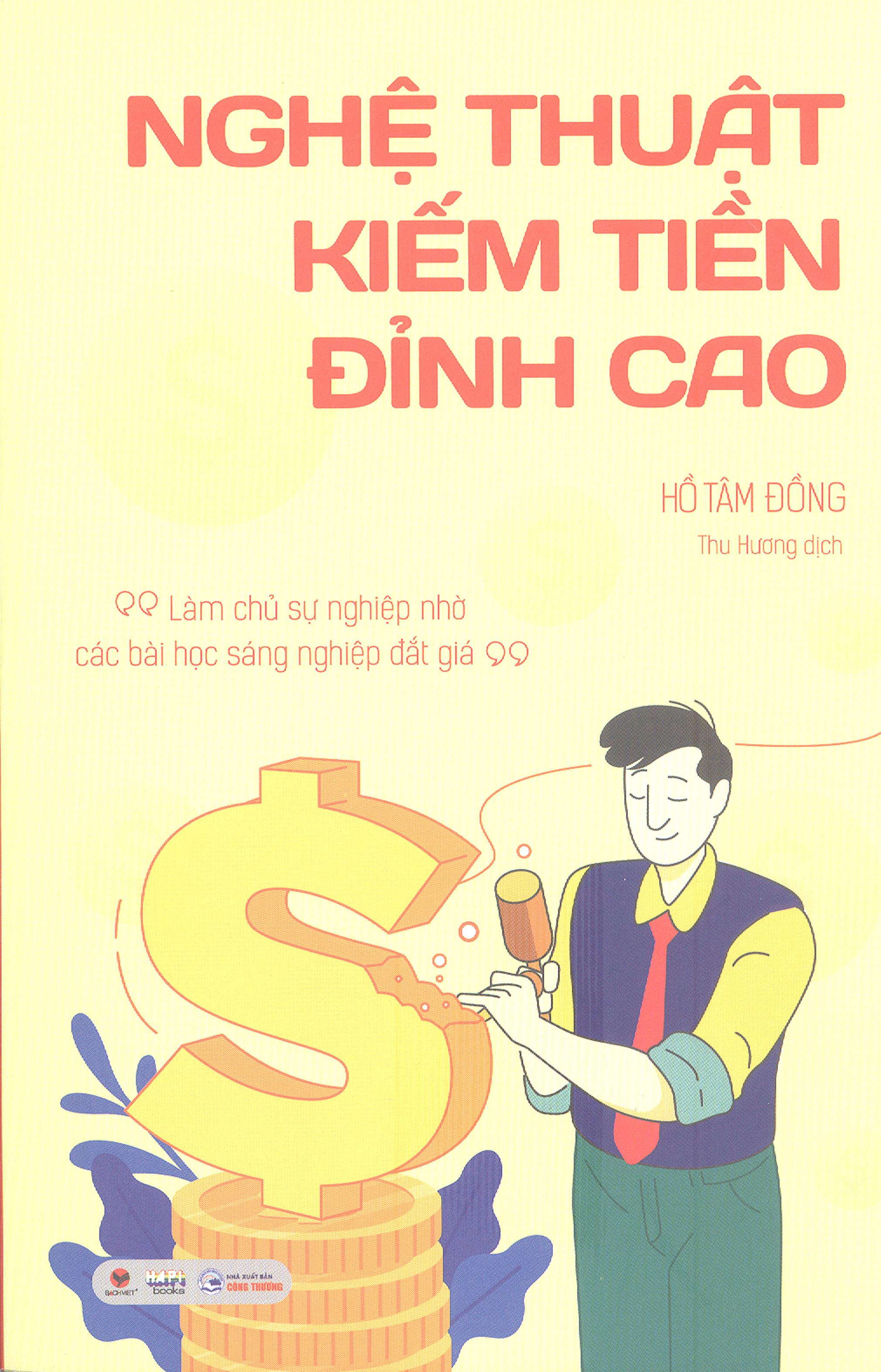 Nghệ Thuật Kiếm Tiền Đỉnh Cao