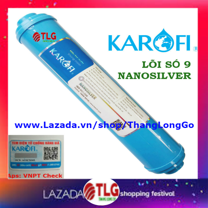 LÕI LỌC NƯỚC SỐ 9 KAROFI  LÕI LỌC NƯỚC KAROFI NANO SILVER