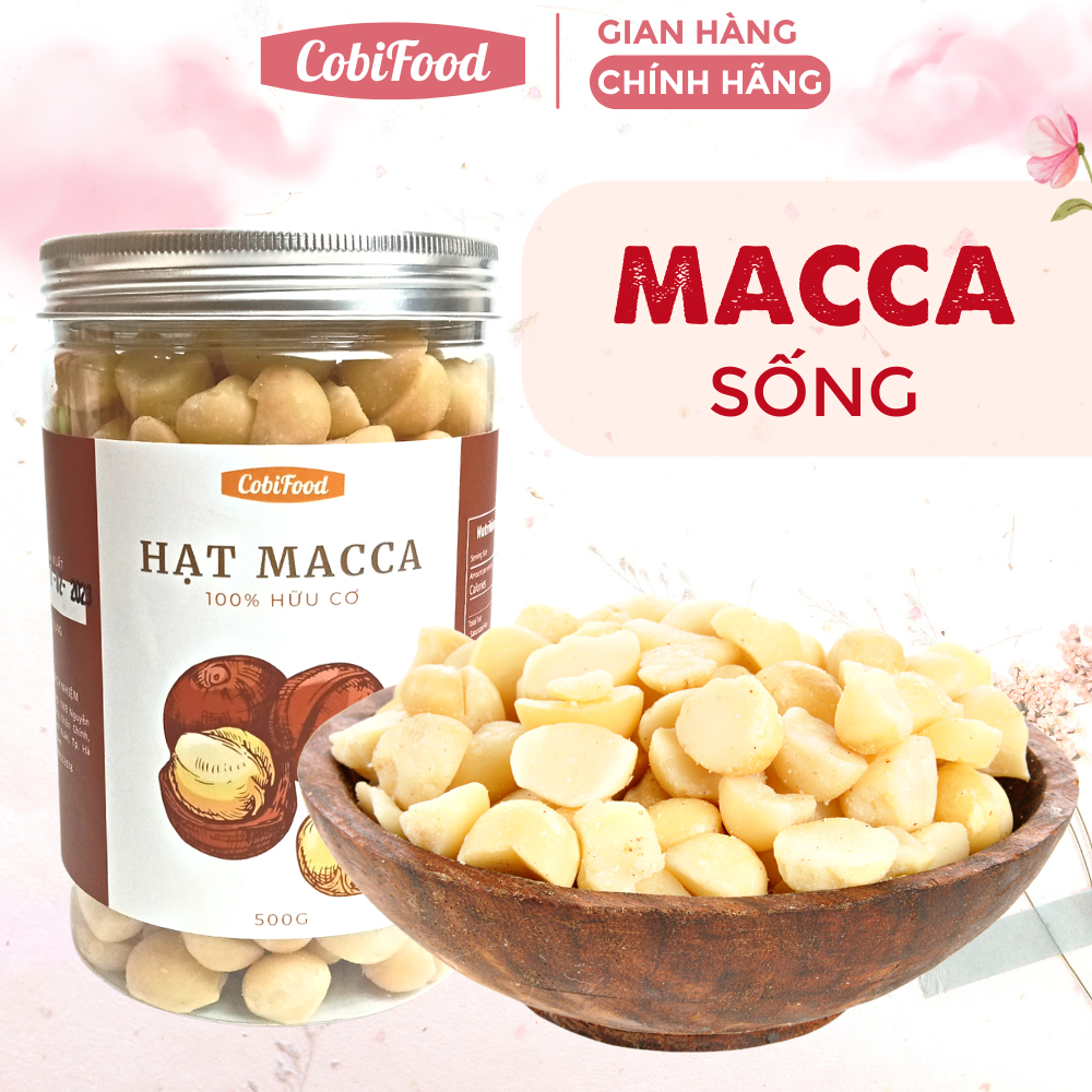 Hạt macca Daklak sống tách nứt vỏ COBIFOOD túi zip 500g, dùng nấu sữa hạt, làm bánh, hạt làm sữa, hạt dinh dưỡng tốt cho sức khỏe
