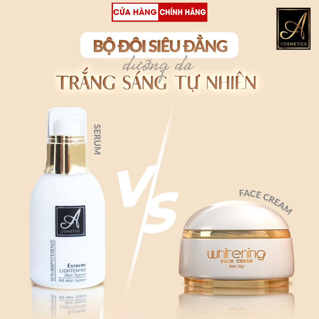 Combo dưỡng trắng da mặt, cấp ẩm chuyên sâu A cosmetics, kem face pháp trắng da mặt, serum dưỡng ẩm spot esence 50g