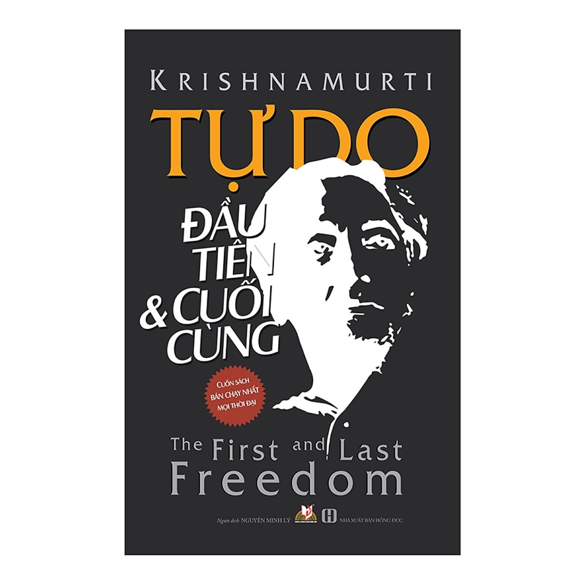 Tự do đầu tiên và cuối cùng