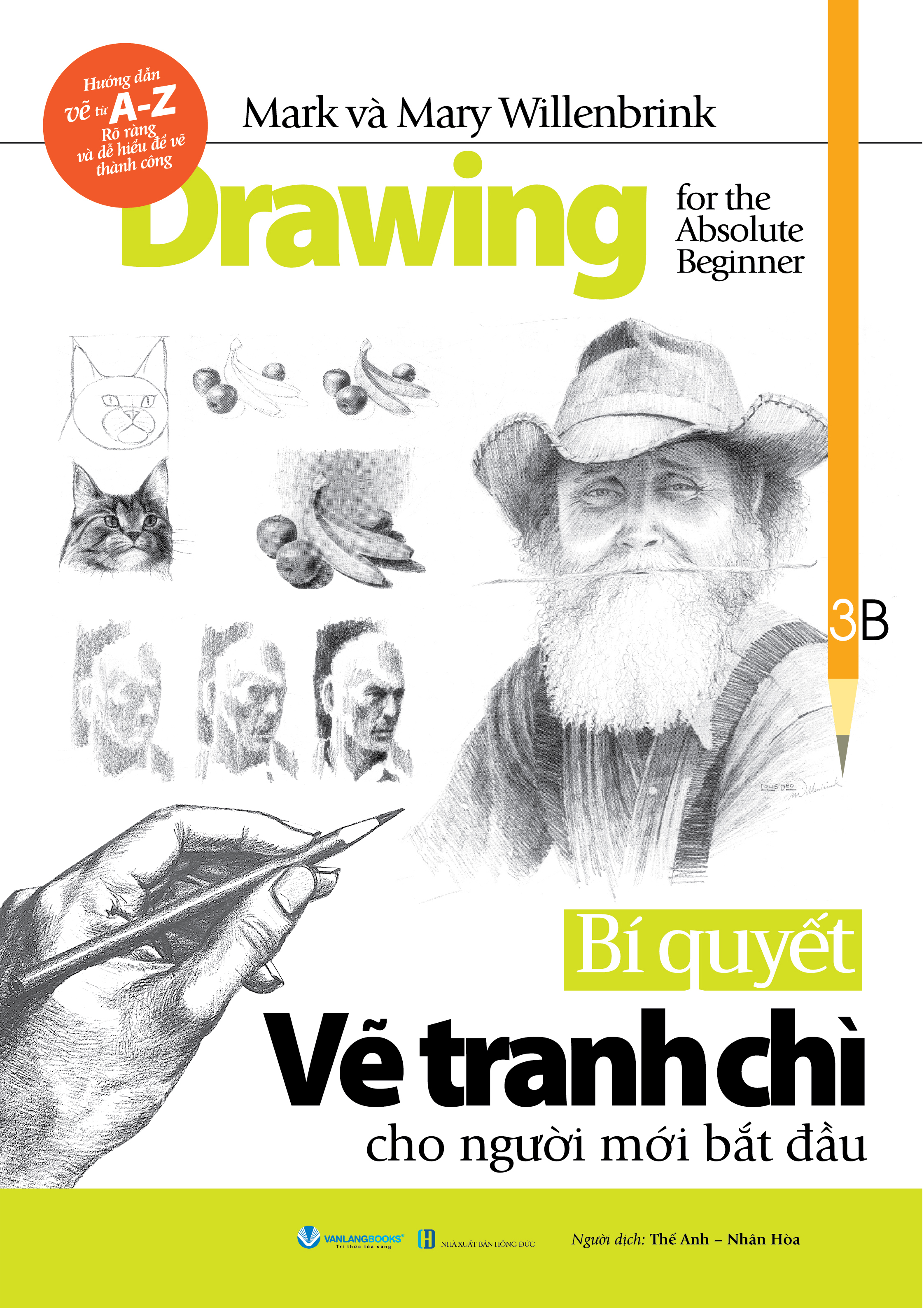Sách - Bí Quyết Vẽ Tranh Chì Cho Người Mới Bắt Đầu (Tái Bản)-Vanlangbooks