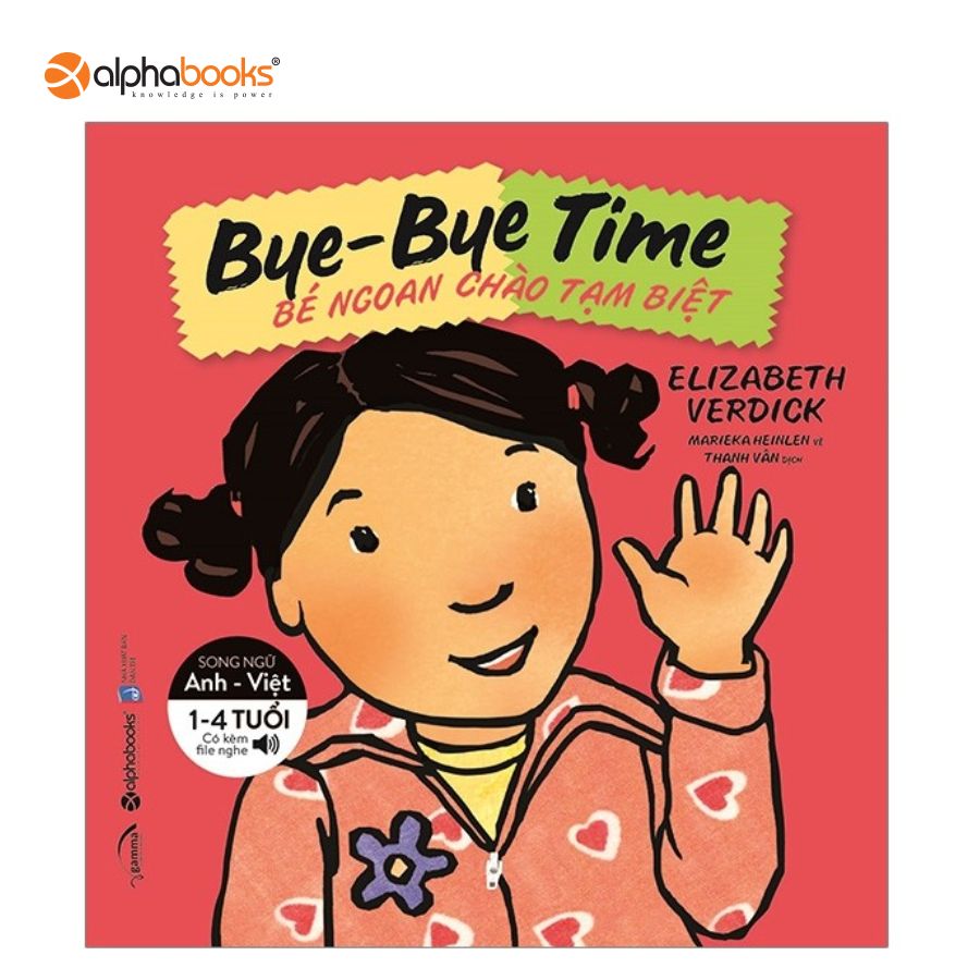 Sách alphabooks - bé ngoan chào tạm biệt – bye-bye time