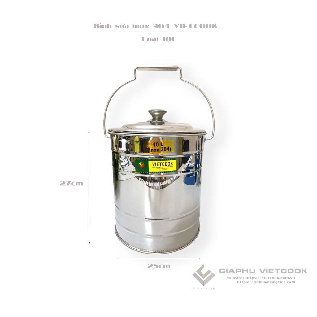 Bình đựng sữa/ xô đựng thực phẩm inox 304 vietcook - loại 10l; 15l; 20l