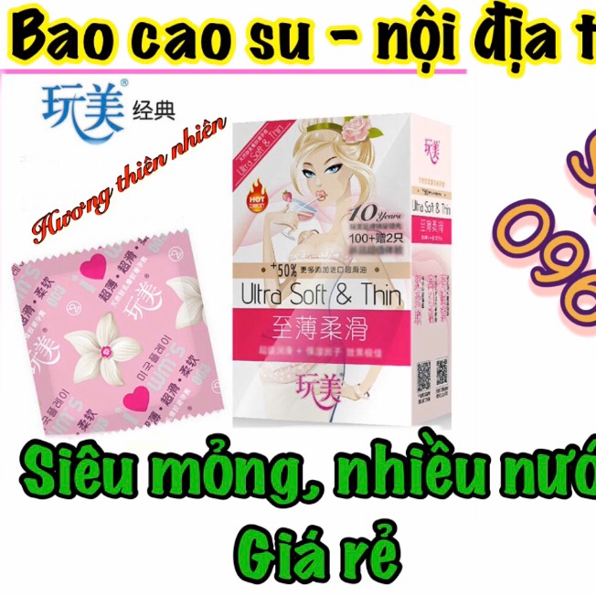 #100 cái- bao cao su - hàng nội địa trung quốc - siêu mỏng- nhiều nước- dễ rửa- ra nhanh