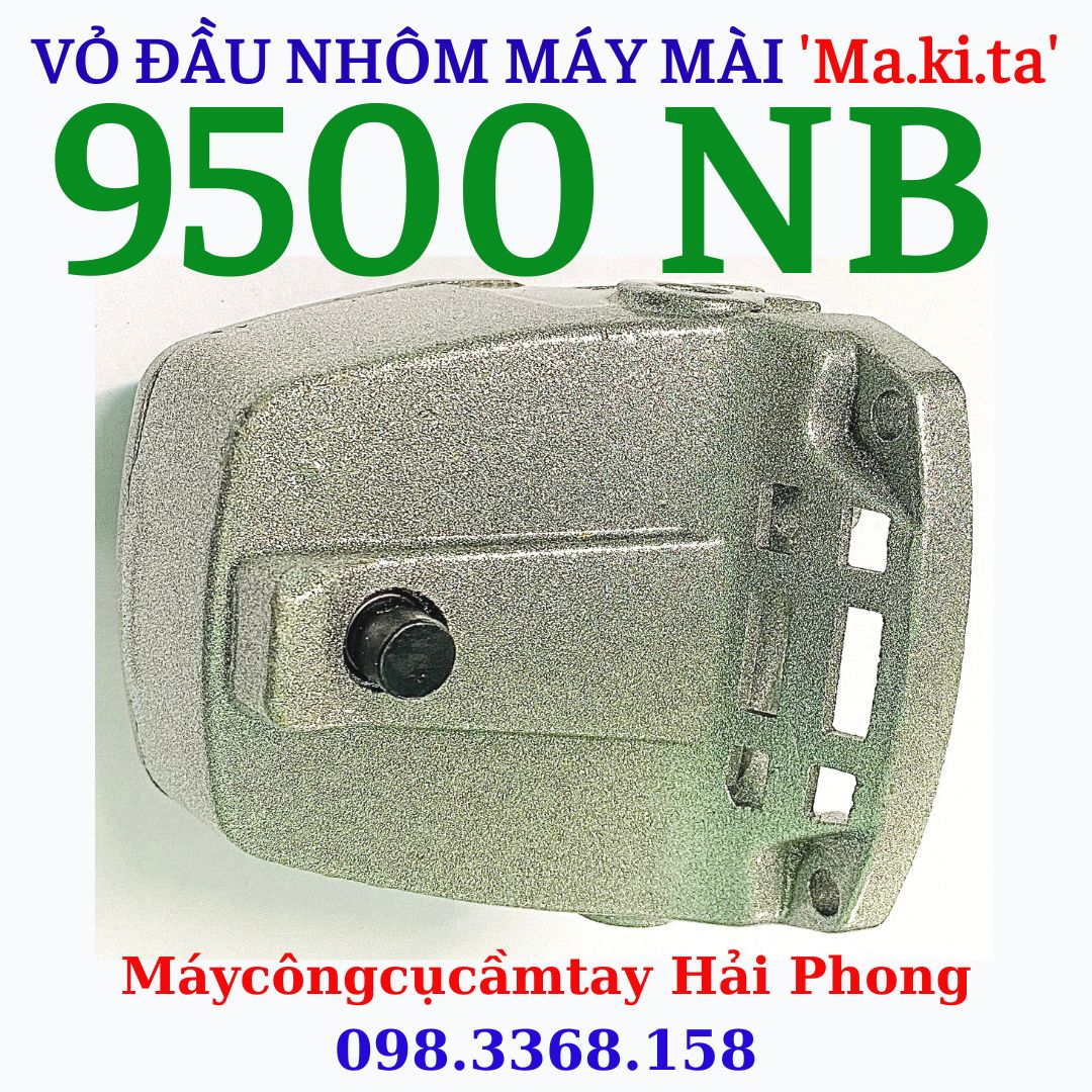 Vỏ đầu nhôm máy mài dùng cho 'ma.ki.ta' mod. 9500nb , 'dca' mod. asm02-100a , 'dongcheng' mod. dsm02-100a