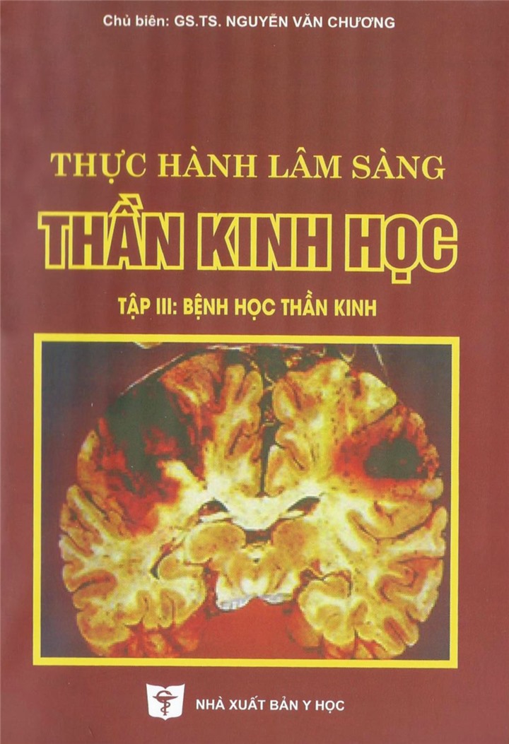 Sách - Thực hành lâm sàng thần kinh học Tập 3