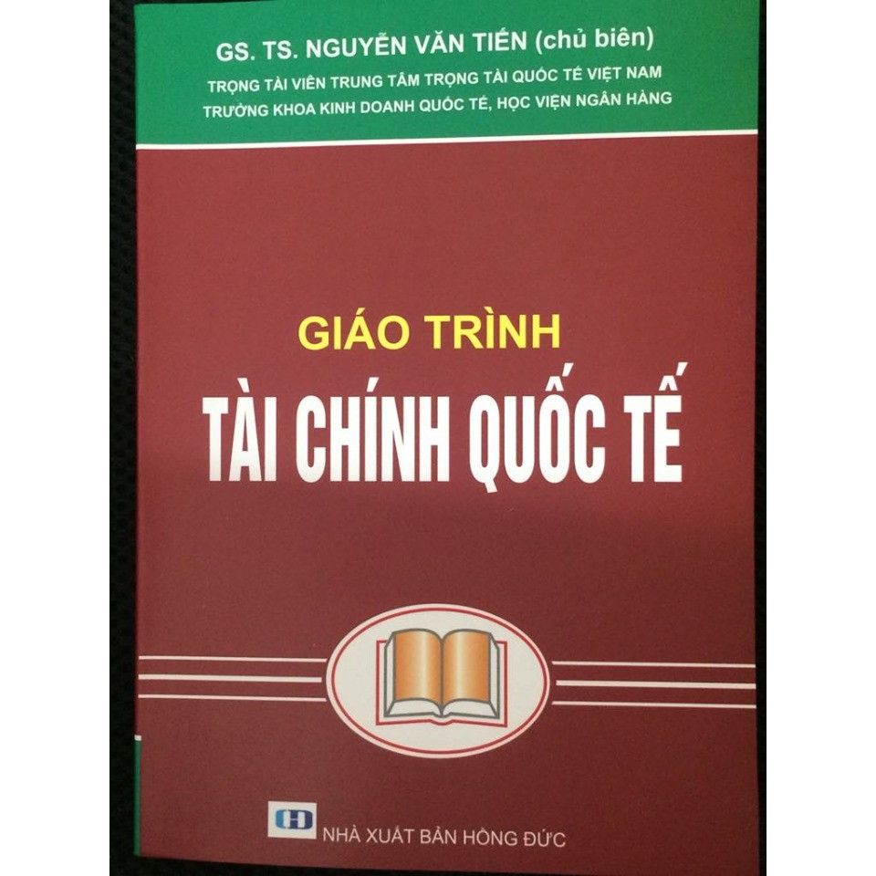 Sách Giáo Trình Tài Chính Quốc Tế - Nguyễn Văn Tiến