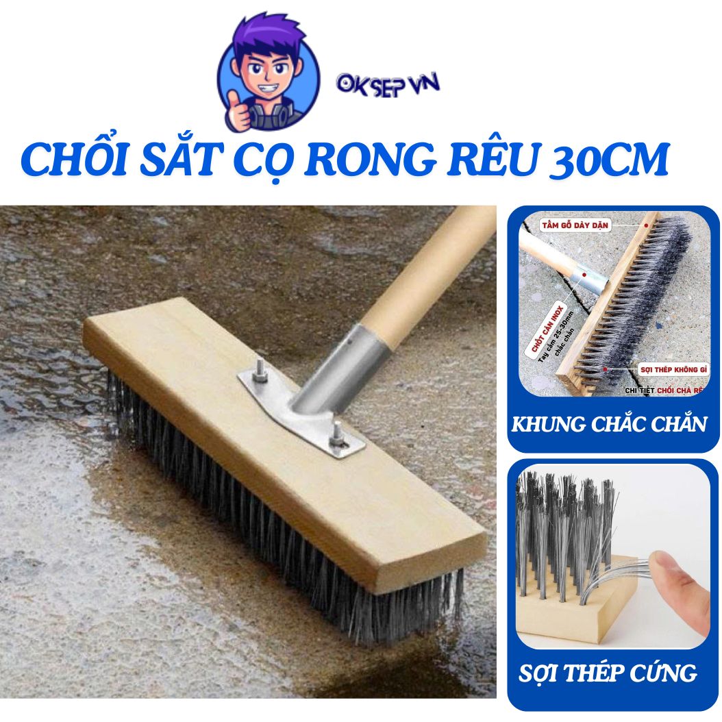 Chổi Sắt Cọ Rong Rêu 30CM OKSEP Chổi Sắt Đa Năng Đánh Bay Mọi Vết Bẩn Cứng Đầu, Chổi Sắt Chà Sàn Không Kèm Cán