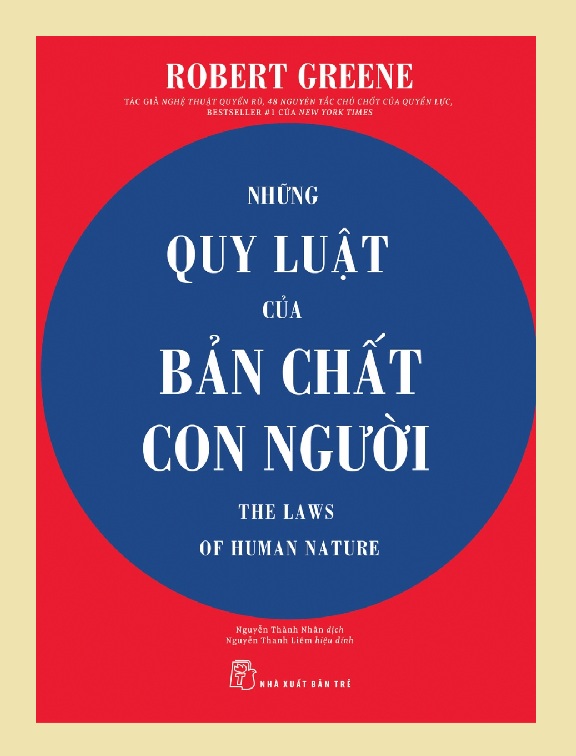 nguyetlinhbook Sách xịn - Quy Luật Bản Chất Con Người - Tác giả: Robert Greene - NXB Trẻ (PH: Nguyetlinhbook).