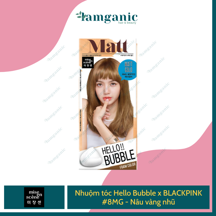 [HCM][Chính Hãng Mise En Scene] Thuốc Nhuộm Tóc Dạng Bọt Hello Bubble Foam BlackPink - Màu Matt Gold - Vàng Nhũ