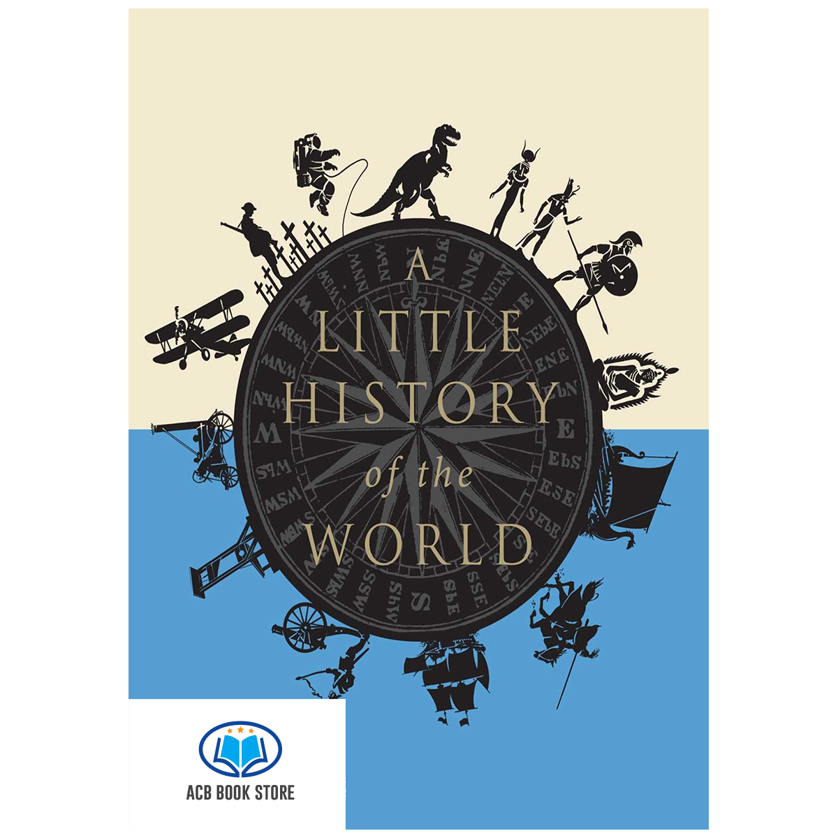Sách A LITTLE HISTORY OF THE WORLD Sách màu - Đen trắng - ACB Bookstore