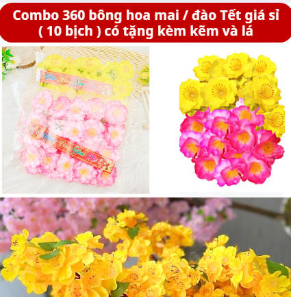 (360 bông) Set 10 bịch hoa mai / hoa đào có tặng kèm kẽm và lá , hoa mai , hoa đào giả ngày tết , hoa ngày tết - Phát Huy Hoàng