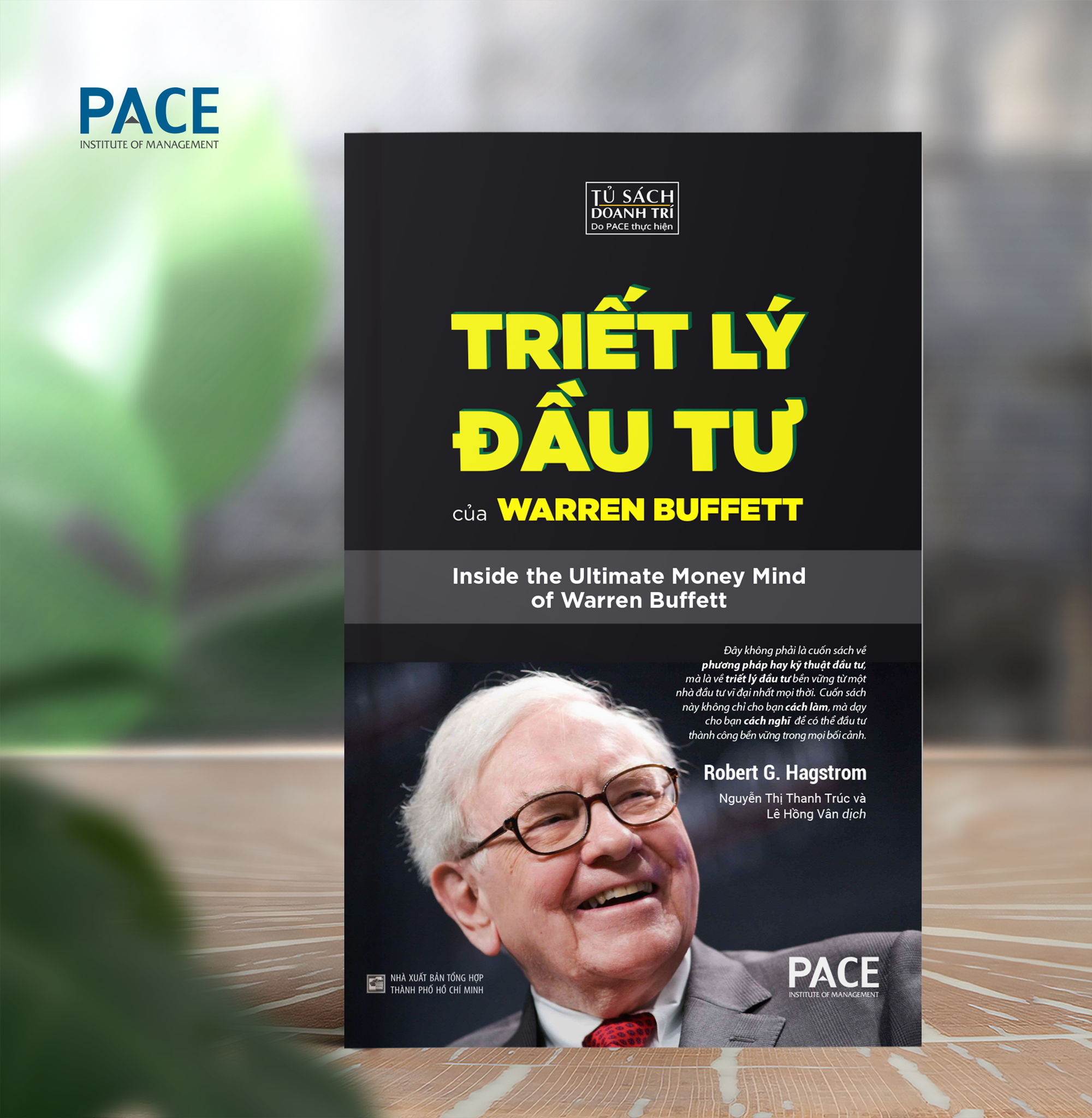 Triết lý đầu tư của warren buffett - robert g. hagstrom - pace books