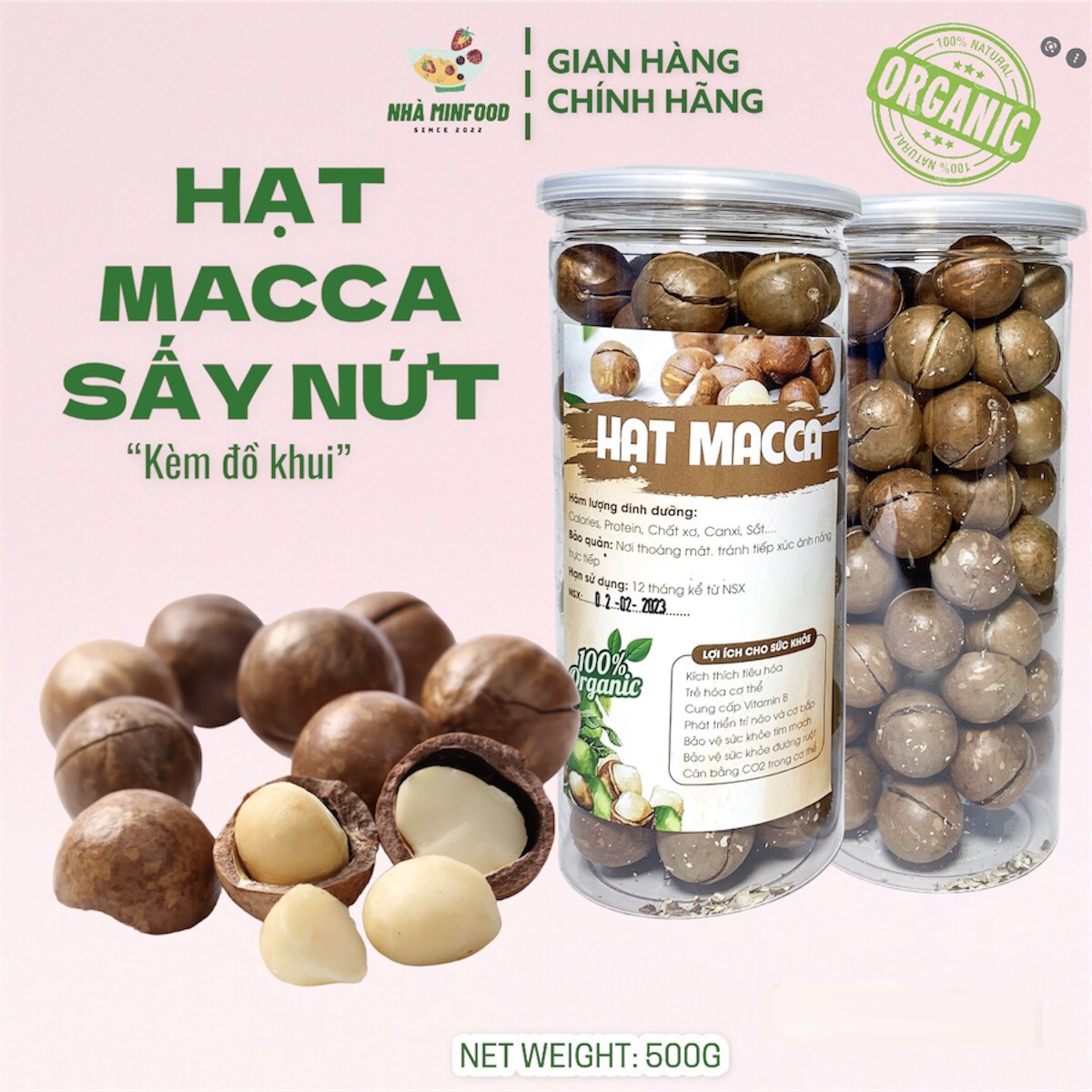 Hạt macca sấy nứt vỏ kèm đồ khui hũ 500g nhà minfood