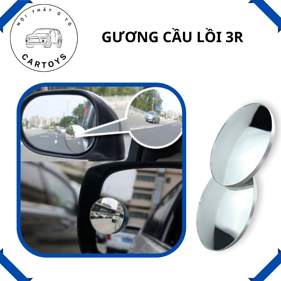 [Freeship + Tặng quà 29k] Gương cầu lồi 3R xoay 360 độ cho ô tô, xe hơi - Hỗ trợ lái xe quan sát phạm vi rộng, hạn chế điểm mù, quan sát tốt chướng ngại vật (Bộ 2 chiếc) - Phân phối bởi Cartoys