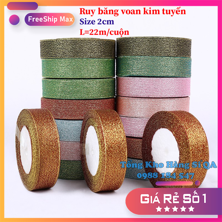 Ruy băng voan kim tuyến ★★Bản rộng 2cm★★ nhiều màu