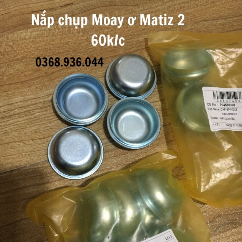 Nắp chụp mỡ đầu Moay ơ Matiz 2 - Nguyễn Đạt Auto