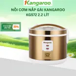 [BH 1 Năm] Nồi cơm nắp gài Kangaroo KG572 2.2 lít - Hàng chính hãng