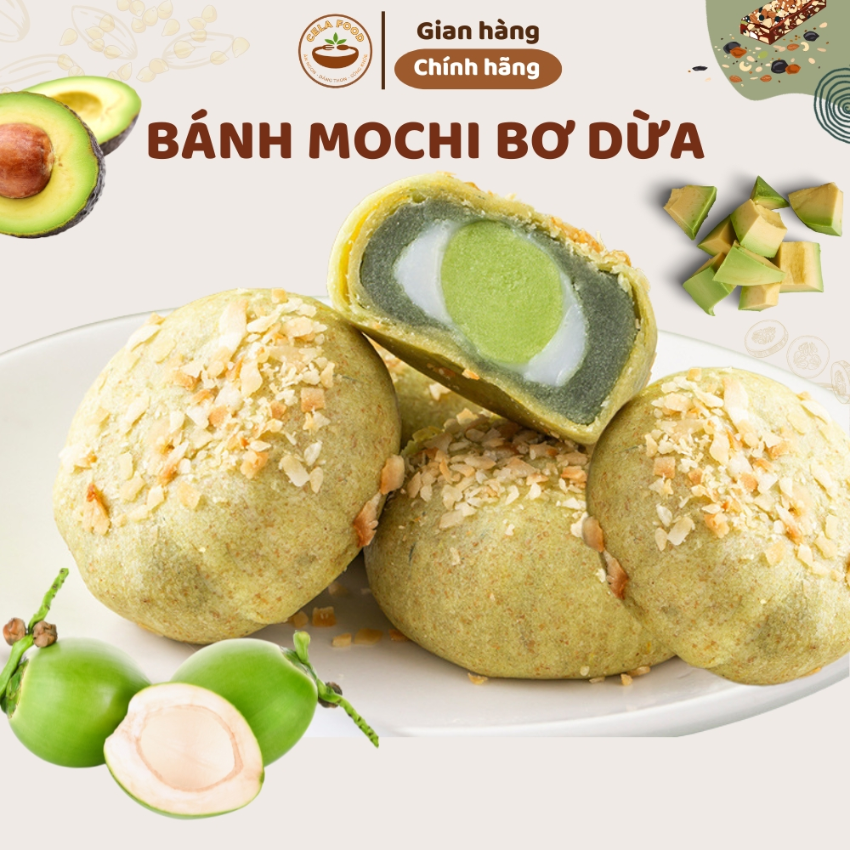 Bánh Mochi Bơ Dừa Cela Food Không Đường, Bánh Mochi Nhân Chảy, Bánh Mochi Kem Lạnh Mềm Dẻo Kéo Sợi, Ăn Vặt Healthy