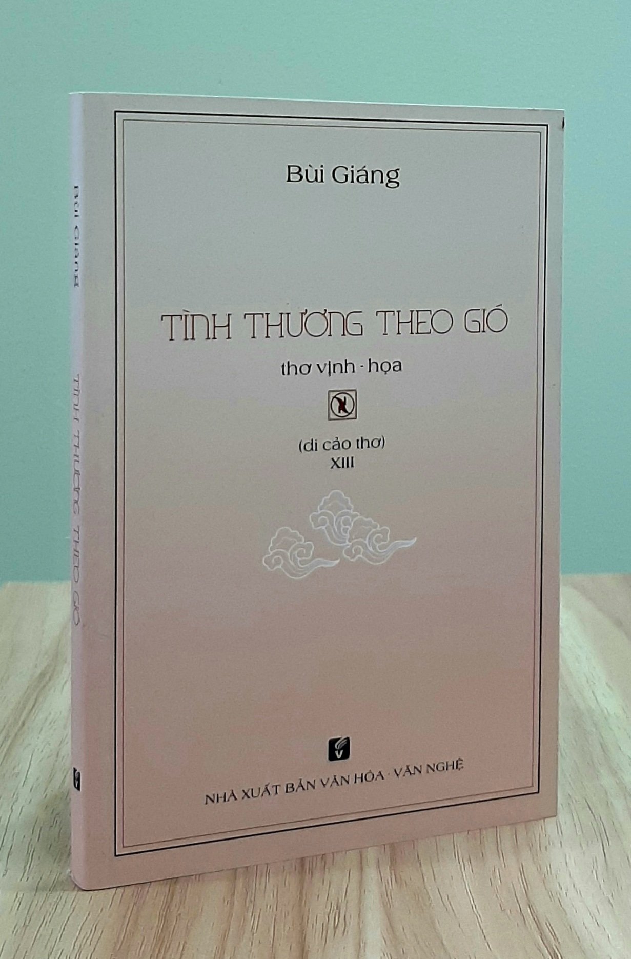 Tập thơ của Bùi Giáng - Tình Thương Theo Gió