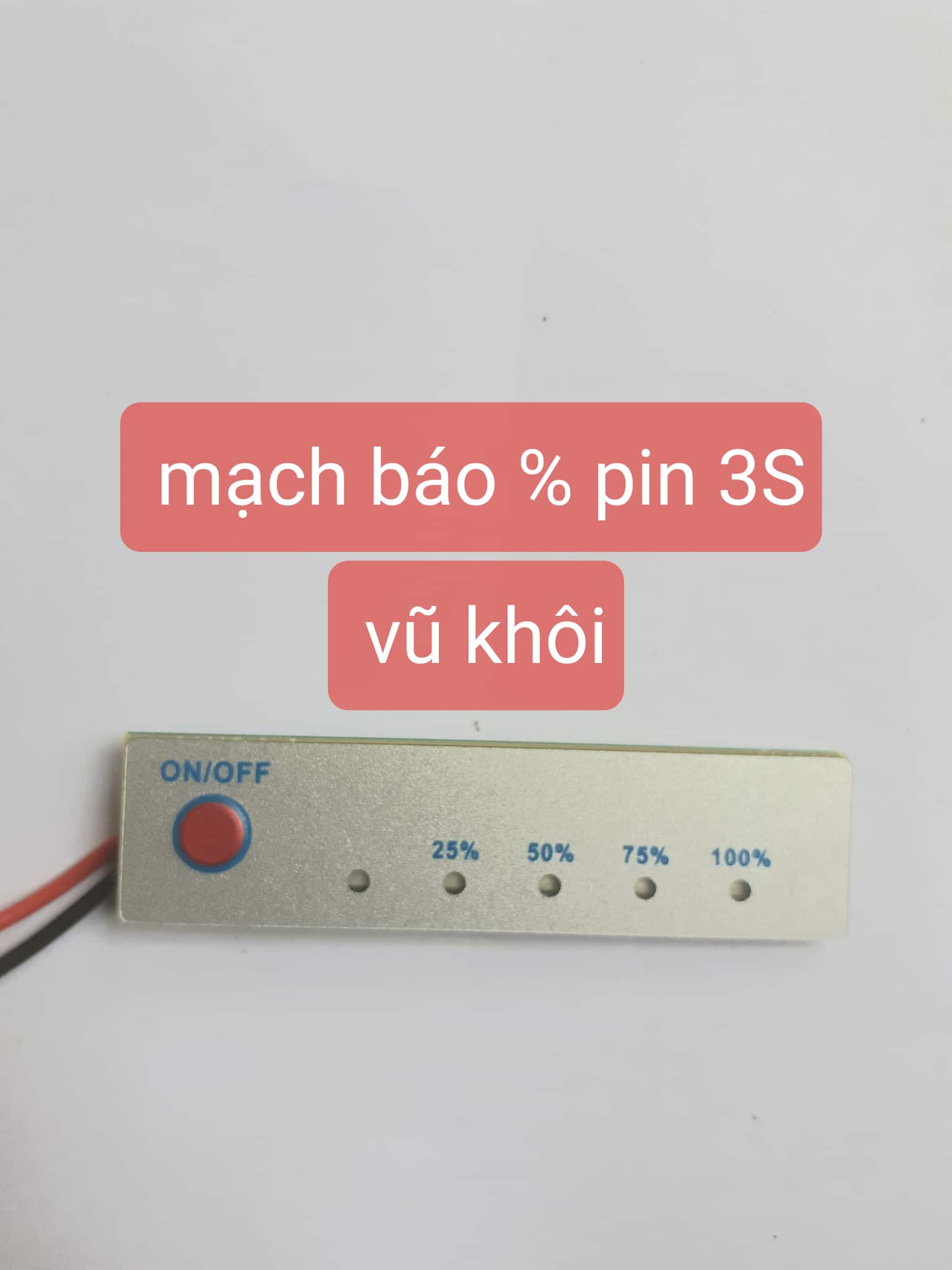 Mạch báo % khối pin 3s
