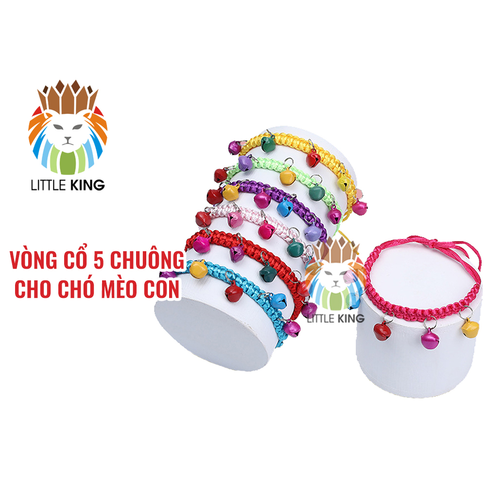 Vòng cổ cho chó mèo, vòng cổ 5 chuông nhiều màu sắc cho chó mèo cỡ nhỏ Little King pet shop