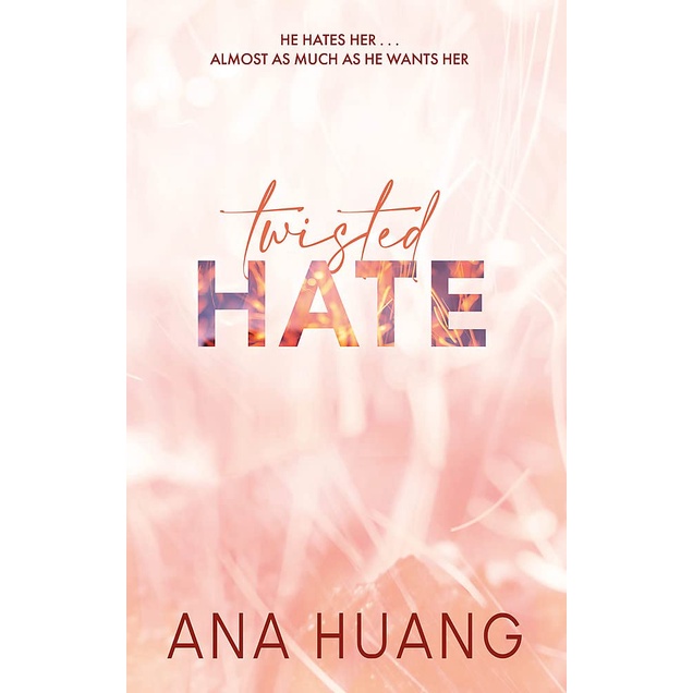 Twisted Hate - Ana Huang