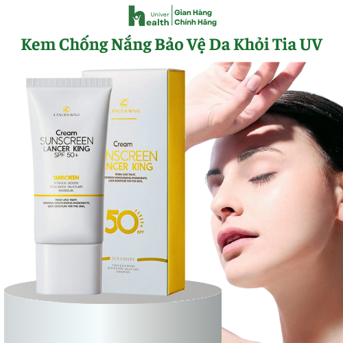 Kem Chống Nắng Lancer King SPF50+ Chống Lão Hóa Bảo Vệ Da Khỏi Tác Hại Tia UV Với Chỉ Số Chống Nắng 