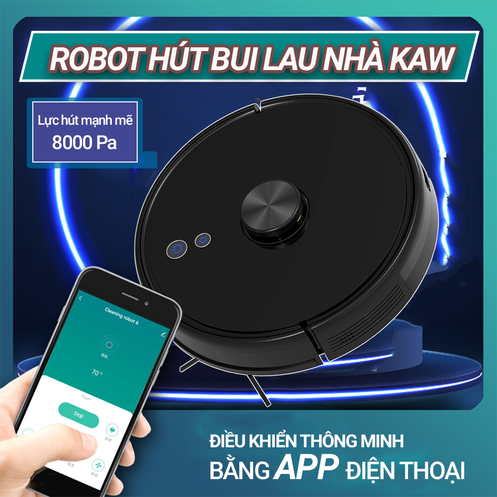 Robot hút bụi lau nhà thông minh Kaw Lực Hút 8000Pa Diện Tích Làm Sạch 200m2 Công Nghệ AI Bảo Hành 1 Đổi 1