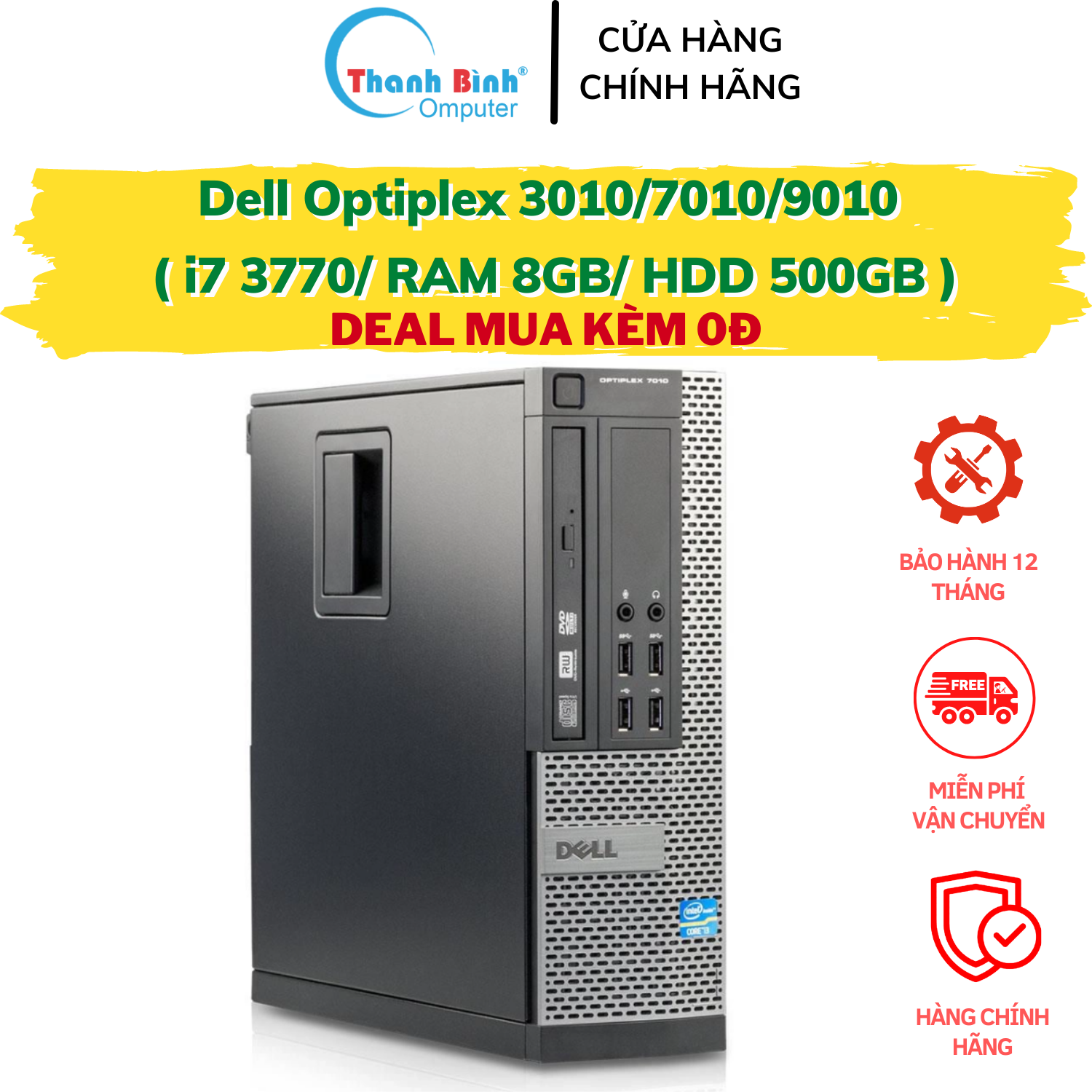 Máy Dell i7 Dell Optiplex 3020/7020/9020 ( I7 4770/8G/240G) [ThanhBinhPC]  Cây Máy Tính Đồng Bộ Dell Core i7 - Bảo Hành 12 Tháng - Tặng USB thu Wifi |  