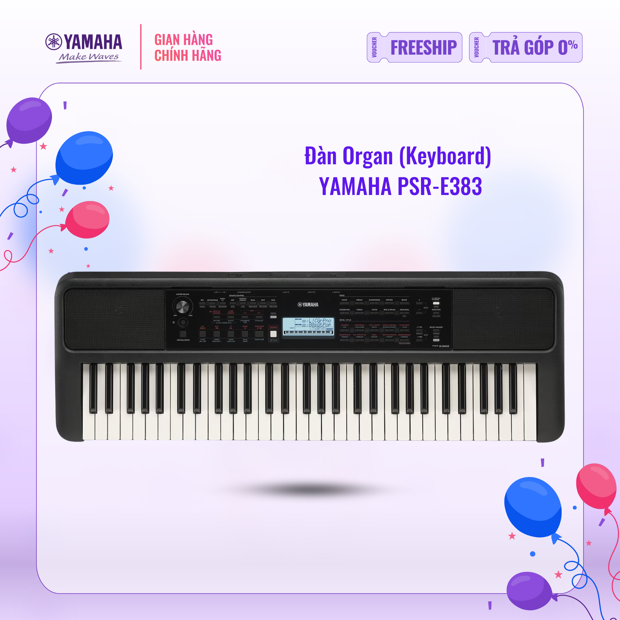 [Trả góp 0%] Đàn Organ (Keyboard) điện tử YAMAHA PSR-E383 - Phiên bản tiêu chuẩn dành cho người mới bắt đầu với chức năng tự học, bàn phím cảm ứng lực (Touch response),bảo hành chính hãng 12 tháng