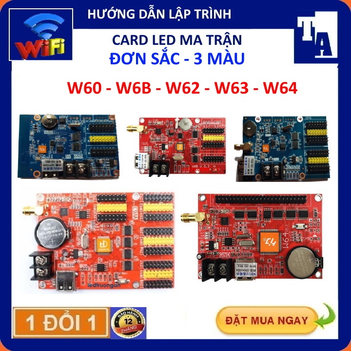 Hàng mới về, hàng loại xịn bền đẹp - mạch wifi điều khiển led ma trận hd w60 - w6b - w62 - w63 - w64 - lập trình cho biển led ma trận 1 màu - 3 màu - led truong an