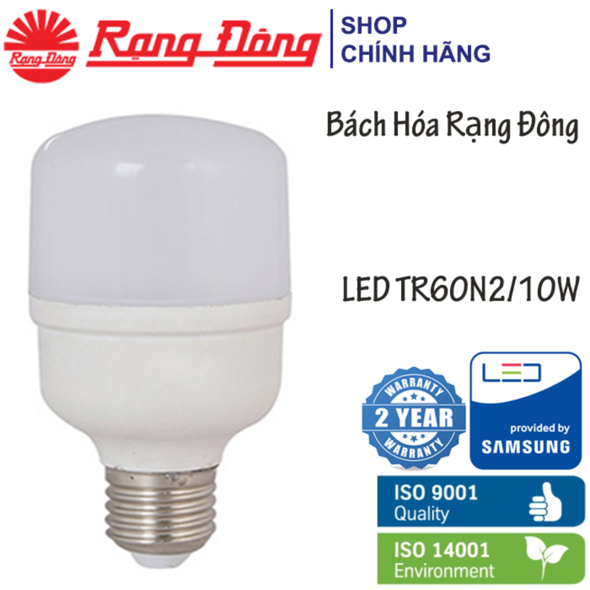 Bóng đèn led trụ 10w rạng đông - samsung chipled