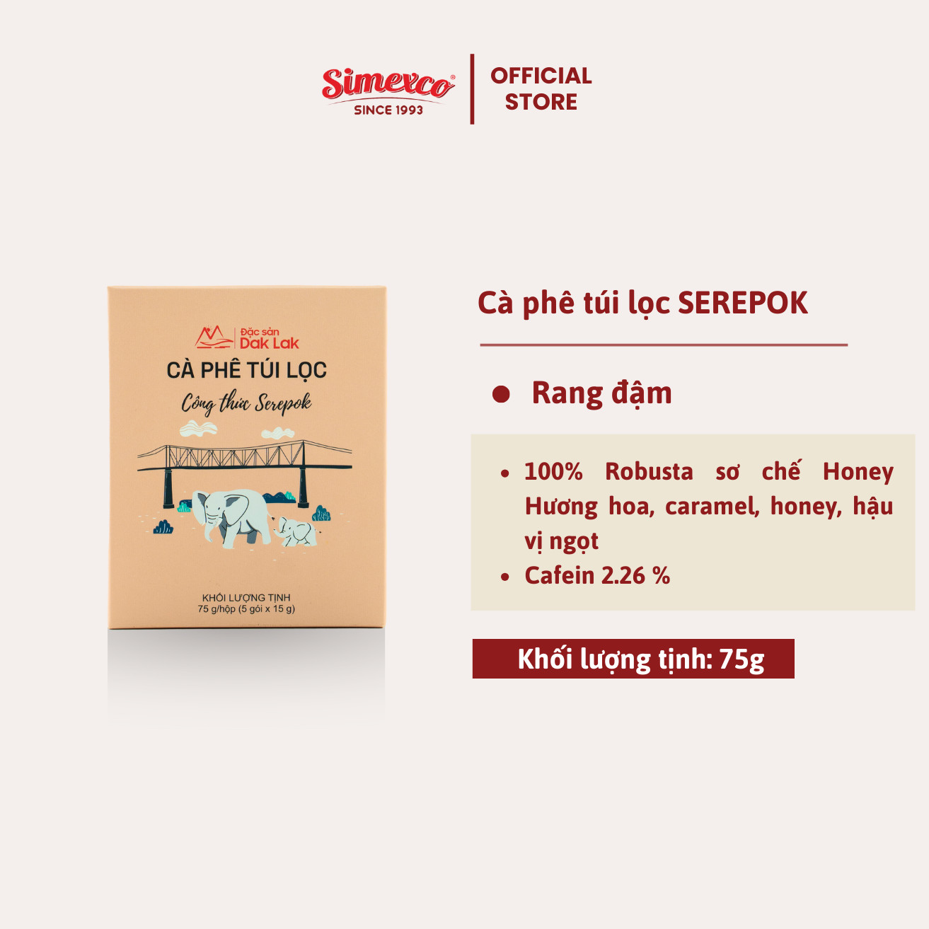 Cà phê túi lọc Simexco - Công thức Serepok - Cafe Robusta honey (hộp 75g chứa 5 gói 15g)