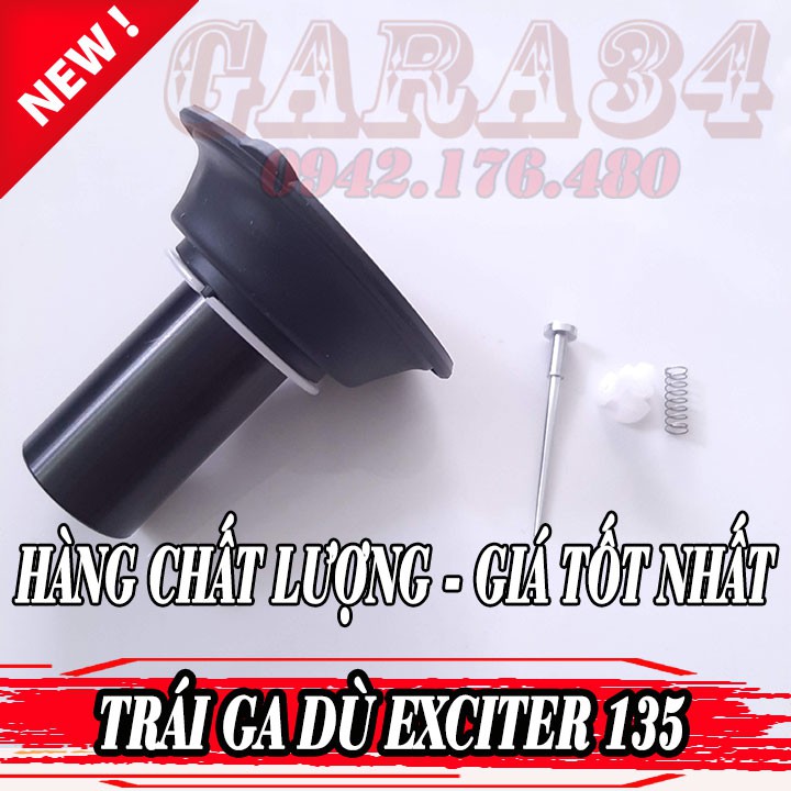 TRÁI GA DÙ EXCITER 135 - HÀNG CHẤT LƯỢNG