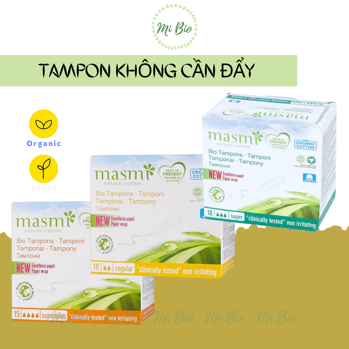 Tampon không cần đẩy 2 - 3 - 4 giọt hữu cơ