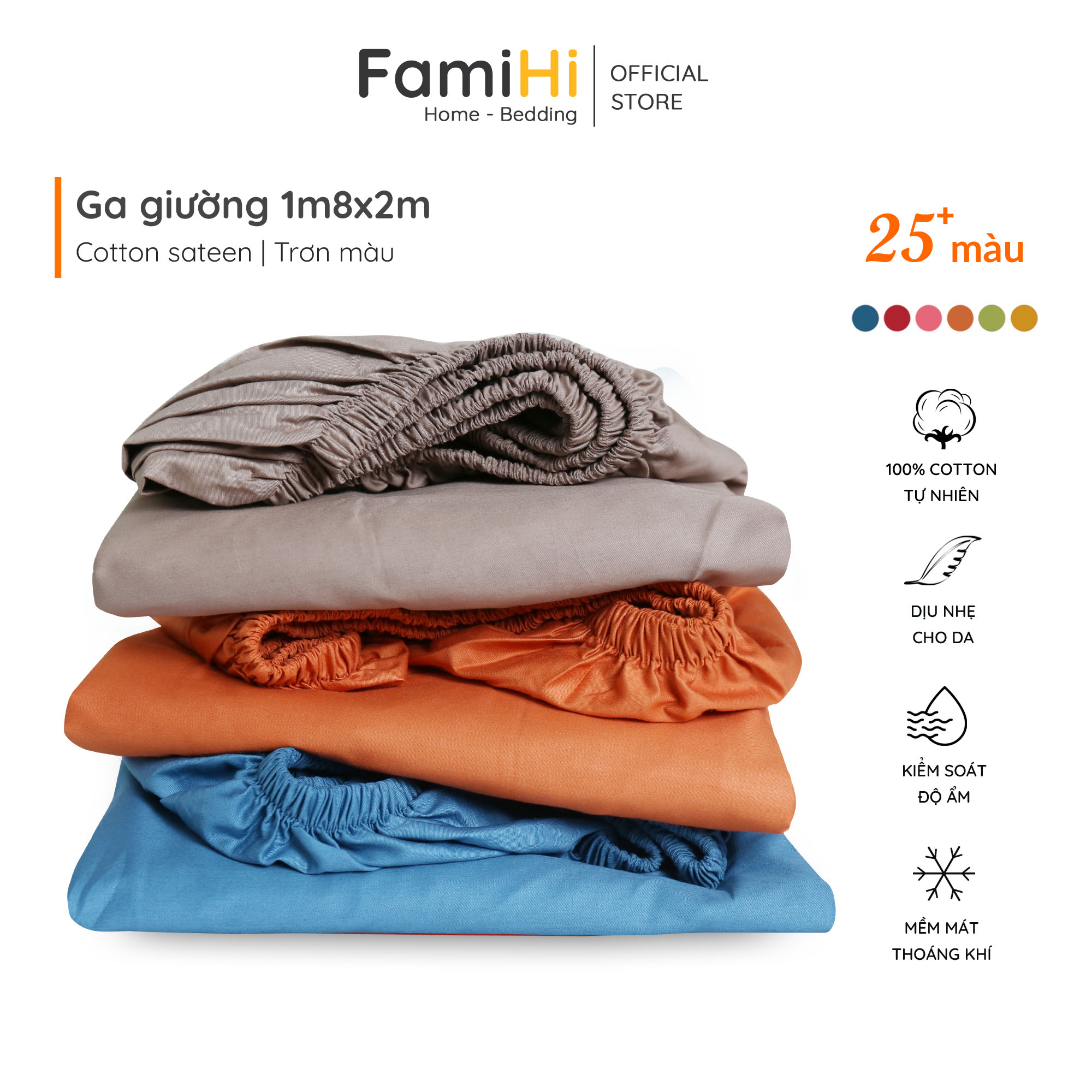 Ga trải giường 1m8x2m Cotton Sateen FamiHi trơn màu, ra nệm 100% vải sợi tự nhiên cao cấp mềm mát, an toàn cho da.